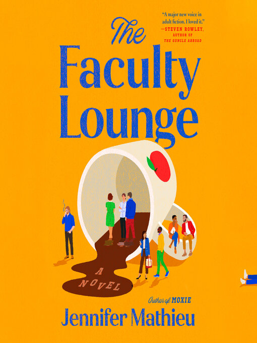 Title details for The Faculty Lounge by Jennifer Mathieu - Wait list